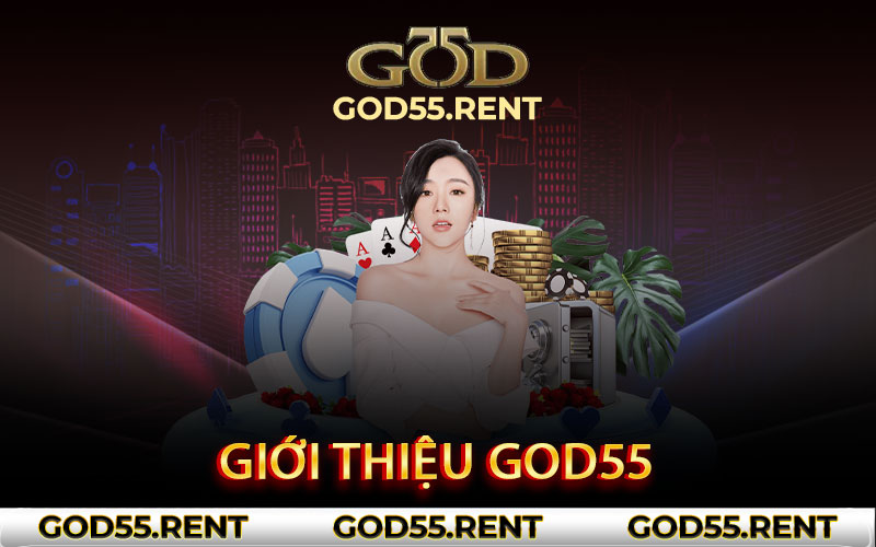 Giới thiệu God55